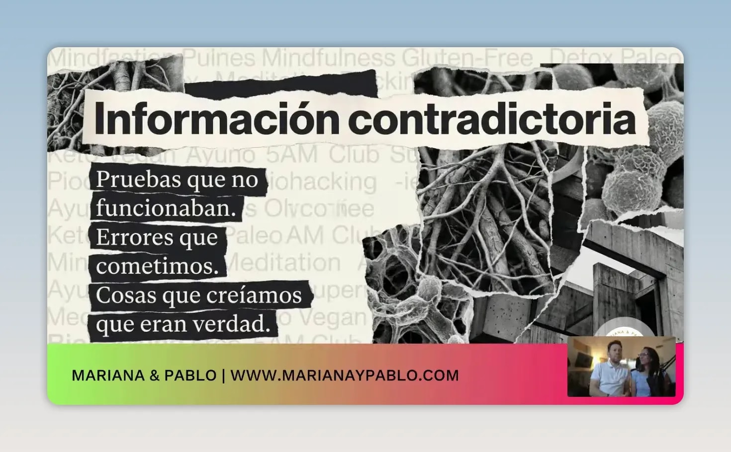 Diapositiva titulada Información contradictoria con una lista de consejos de bienestar opuestos.